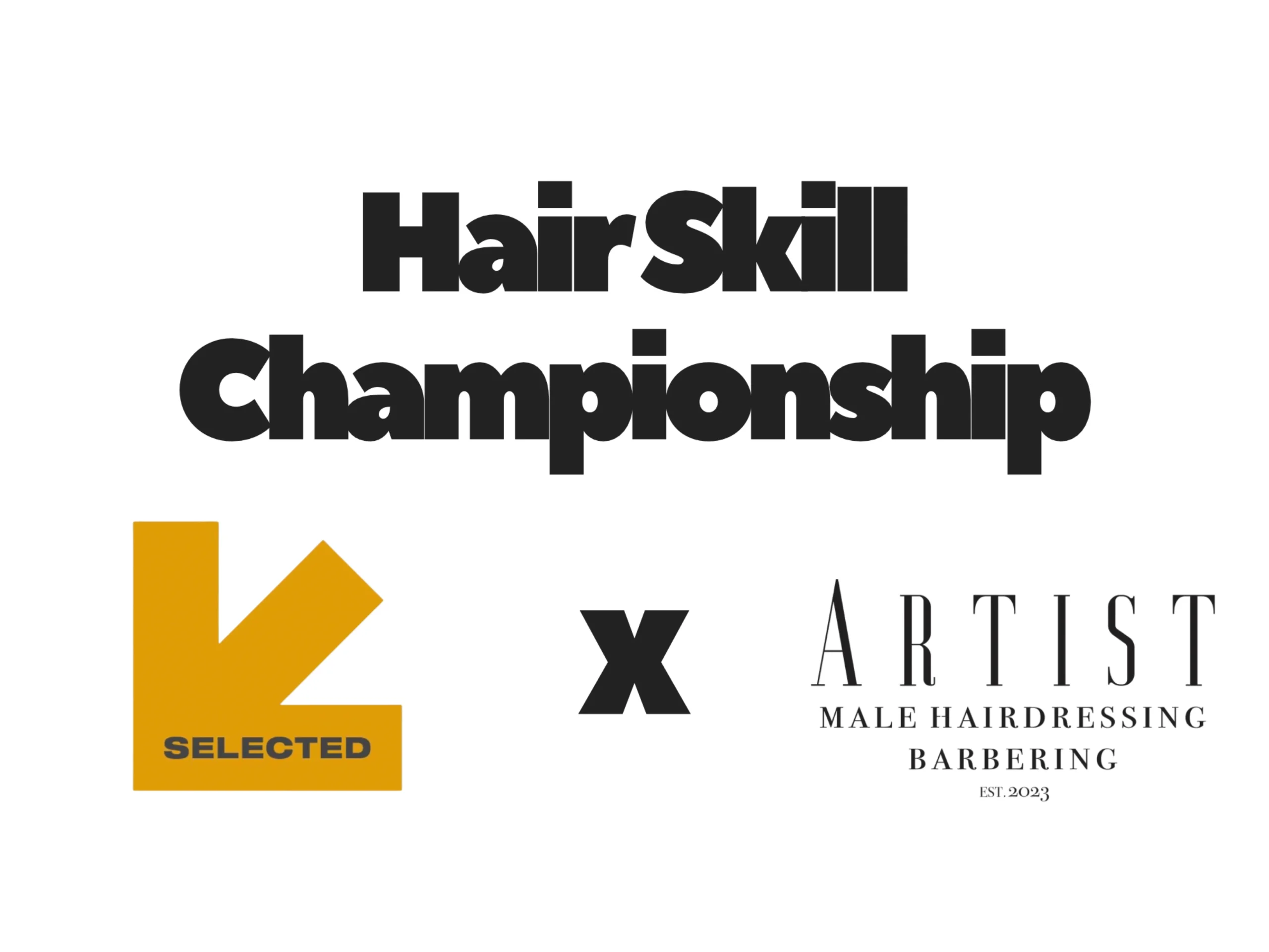 Hair Skill Championship 2026 – SELECTED x Artist